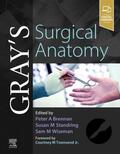 Brennan / Standring / Wiseman |  Gray's Surgical Anatomy | Buch |  Sack Fachmedien