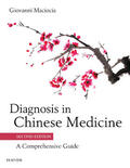 Maciocia |  Diagnosis in Chinese Medicine - E-Book | eBook | Sack Fachmedien