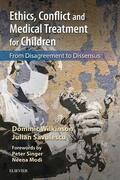Wilkinson / Savulescu |  Ethics, Conflict and Medical Treatment for Children E-Book | eBook | Sack Fachmedien