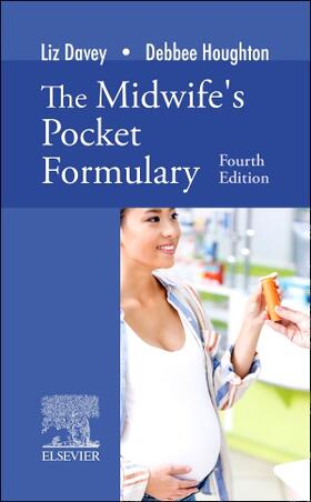 Houghton / Davey | The Midwife's Pocket Formulary | Buch | 978-0-7020-7861-3 | sack.de