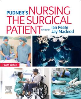 Peate / Macleod | Pudner's Nursing the Surgical Patient | Buch | 978-0-7020-7865-1 | sack.de