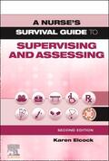 Elcock |  A Nurse's Survival Guide to Supervising and Assessing | Buch |  Sack Fachmedien