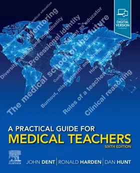 Dent / Harden / Hunt | A Practical Guide for Medical Teachers | Buch | 978-0-7020-8170-5 | sack.de