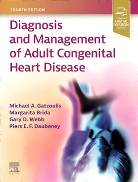 Gatzoulis / Brida / Webb | Diagnosis and Management of Adult Congenital Heart Disease | Buch | 978-0-7020-8231-3 | www.sack.de