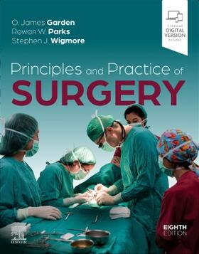Garden / Parks / Wigmore |  Principles and Practice of Surgery | Buch |  Sack Fachmedien