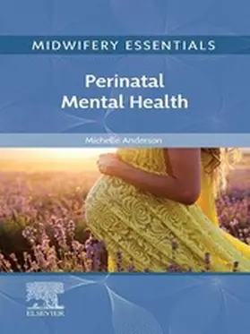  Midwifery Essentials: Perinatal Mental Health, E-Book | eBook | Sack Fachmedien
