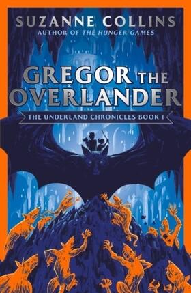 Collins |  Gregor the Overlander | Buch |  Sack Fachmedien