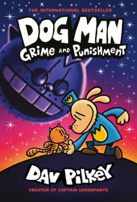 Pilkey |  Dog Man 09: Grime and Punishment | Buch |  Sack Fachmedien