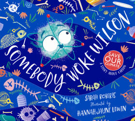 Roberts |  Somebody Woke Wilson | Buch |  Sack Fachmedien