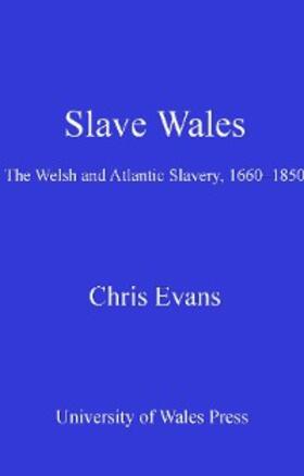 Evans | Slave Wales | E-Book | sack.de