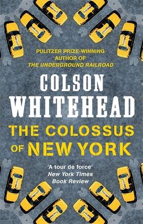 Whitehead | The Colossus of New York | Buch | 978-0-7088-9876-5 | www.sack.de