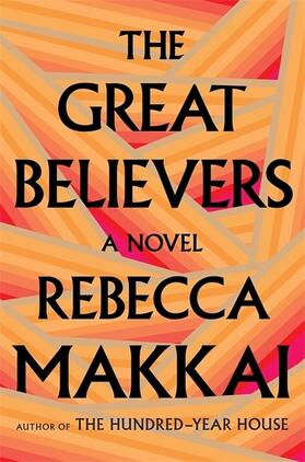 Makkai |  The Great Believers | Buch |  Sack Fachmedien