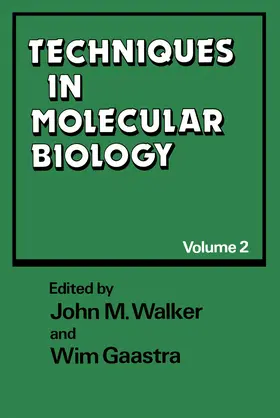 Walker / Gaastra |  Techniques in Molecular Biology | Buch |  Sack Fachmedien