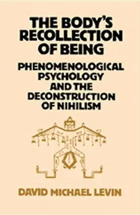 Levin |  The Body's Recollection of Being | Buch |  Sack Fachmedien