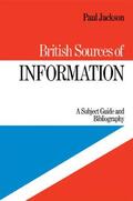 Jackson |  British Sources of Information | Buch |  Sack Fachmedien