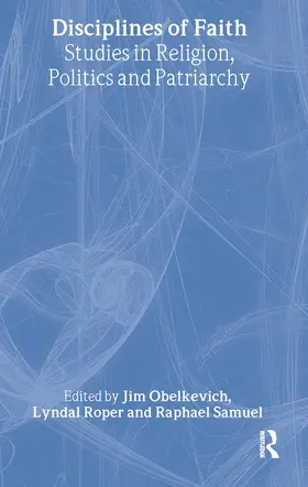 Obelkevich / Roper | Disciplines of Faith | Buch | 978-0-7102-0993-1 | www.sack.de