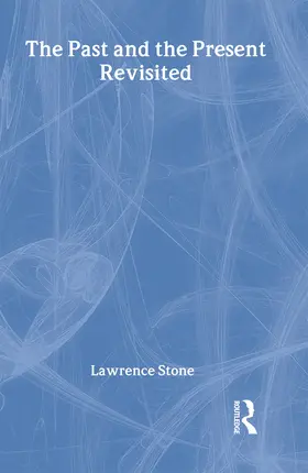 Stone |  The Past and the Present Revisited | Buch |  Sack Fachmedien