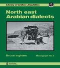 Ingham |  North East Arabian Dialects | Buch |  Sack Fachmedien