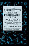 Brown |  United States & the Politicizati | Buch |  Sack Fachmedien