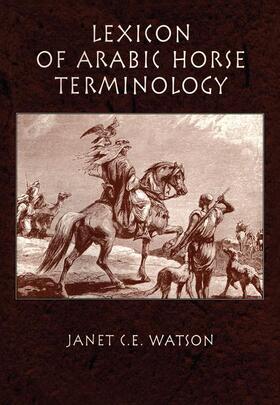 Watson | Lexicon Of Arabic Horse Terminol | Buch | 978-0-7103-0542-8 | sack.de