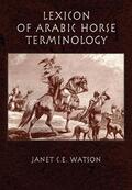 Watson |  Lexicon Of Arabic Horse Terminol | Buch |  Sack Fachmedien
