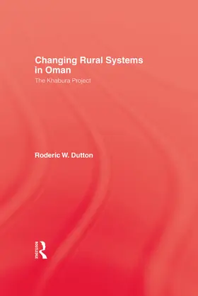 Dutton |  Changing Rural Systems In Oman | Buch |  Sack Fachmedien