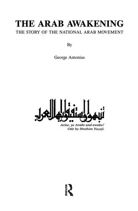 Antonius |  The Arab Awakening | Buch |  Sack Fachmedien