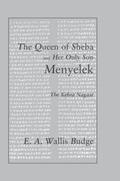 Wallis Budge |  The Queen of Sheba and her only Son Menyelek | Buch |  Sack Fachmedien