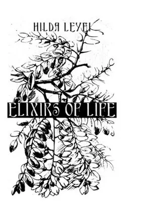 Leyel |  Elixers Of Life | Buch |  Sack Fachmedien