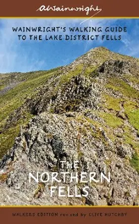 Wainwright / Hutchby |  The Northern Fells (Walkers Edition) | eBook | Sack Fachmedien