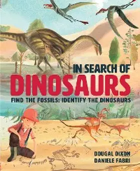 Dixon |  In Search Of Dinosaurs | eBook | Sack Fachmedien