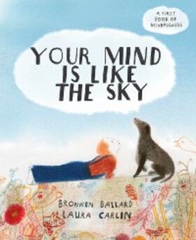 Ballard |  Your Mind is Like the Sky | eBook | Sack Fachmedien