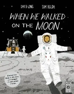 Long |  When We Walked on the Moon | eBook | Sack Fachmedien