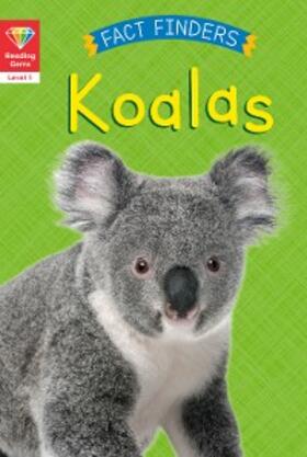 Woolley |  Reading Gems Fact Finders: Koalas (Level 1) | eBook | Sack Fachmedien