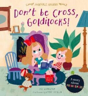 Nicholson |  Don't Be Cross, Goldilocks! | eBook | Sack Fachmedien