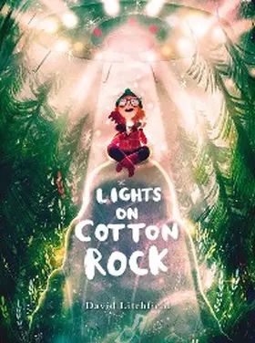 Litchfield |  Lights on Cotton Rock | eBook | Sack Fachmedien