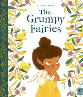 Stevens |  The Grumpy Fairies | Buch |  Sack Fachmedien