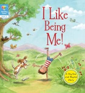  Reading Gems: I Like Being Me! (Level 3) | eBook | Sack Fachmedien