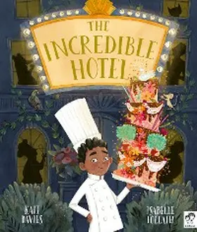 Davies |  The Incredible Hotel | eBook | Sack Fachmedien