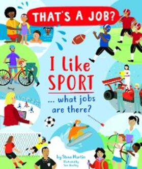 Martin |  I Like Sports... what jobs are there? | eBook | Sack Fachmedien