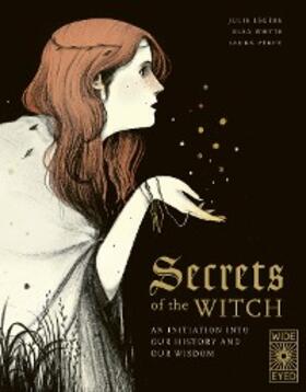 Whyte / Légère |  Secrets of the Witch | eBook | Sack Fachmedien
