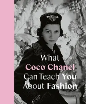 Young |  What Coco Chanel Can Teach You About Fashion | eBook | Sack Fachmedien