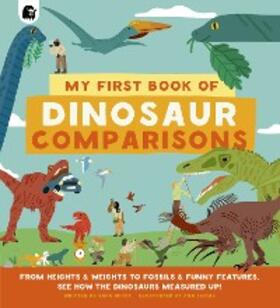 Hurst |  My First Book of Dinosaur Comparisons | eBook | Sack Fachmedien