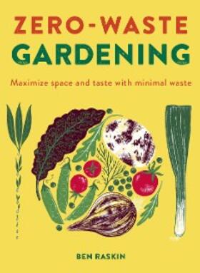 Raskin |  Zero Waste Gardening | eBook | Sack Fachmedien