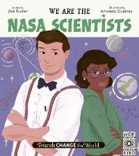 Tucker |  We Are the NASA Scientists | eBook | Sack Fachmedien
