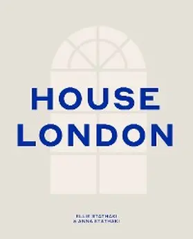 Stathaki |  House London | eBook | Sack Fachmedien