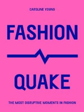 Young |  FashionQuake | eBook | Sack Fachmedien