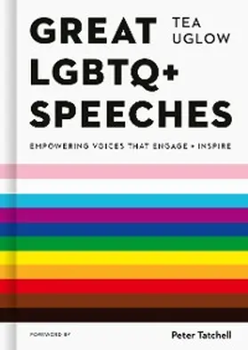 Uglow |  Great LGBTQ+ Speeches | eBook | Sack Fachmedien