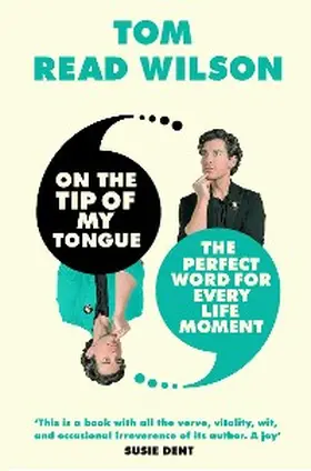 Read Wilson |  On the Tip of My Tongue | eBook | Sack Fachmedien