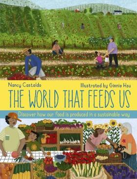 Castaldo |  The World That Feeds Us | Buch |  Sack Fachmedien